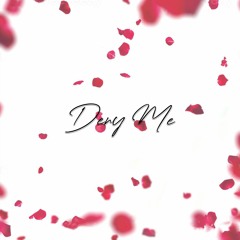 ryan basdao - deny me