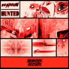 ESPIOTH - HUNTED [BRAINSICK RECORDS PREMIERE] FREE DOWNLOAD