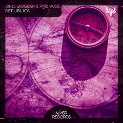 Jonas Andersen & Pyro Music - Republica (Original Mix) ★ OUT NOW ON BEATPORT ★