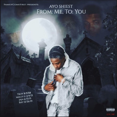 A.Y.O. Shiest - True Story