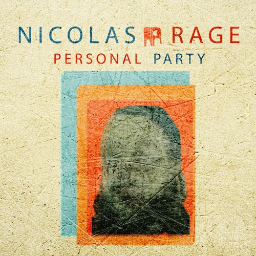 Nicolas Rage - Personal Party