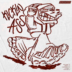 KICKIN ASS