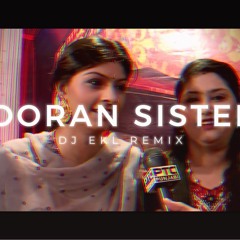 Nooran Sisters_DJ EKL Remix [ Free Download ]
