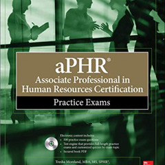 GET EPUB 💑 aPHR Associate Professional in Human Resources Certification Practice Exa