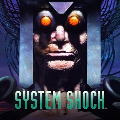 System Shock - intro
