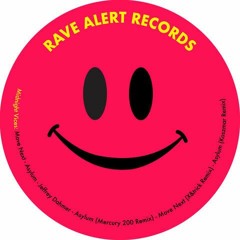 Midnight Vices - Asylum (Mercury 200 Remix) (Rave Alert)