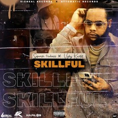 Squash Ft Vybz Kartel - Skillful (Remix) [Intention Riddim]