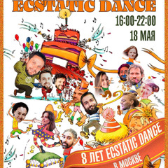 Ecstatic Dance Birthday: 8th anniversary - Live set by Dj Alexey Kuzmin 18/05/2025