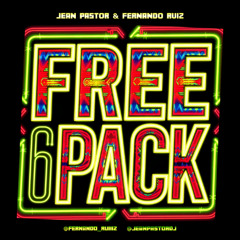 🚨 ғʀᴇᴇ 6 ᴘᴀᴄᴋ - JEAN PASTOR & FERNANDO RUIZ