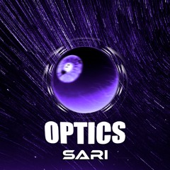 Sari - Optics [Free Download]