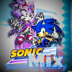 Sonic Rush ラッシュミックス [Rush Mix] ~Sonic X Blazy Groove~ //Asan
