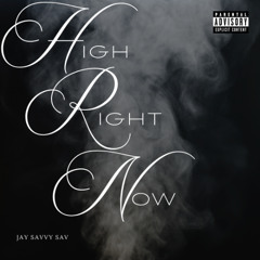 High Right Now