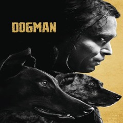 Dogman (2023) 𝐅𝐔𝐋𝐋𝐌𝐎𝐕𝐈𝐄 MP4/720p 44228