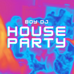 Houseparty #2 (DJ Mix)