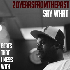 Twony - "Say What" | Old School Hip Hop Beat