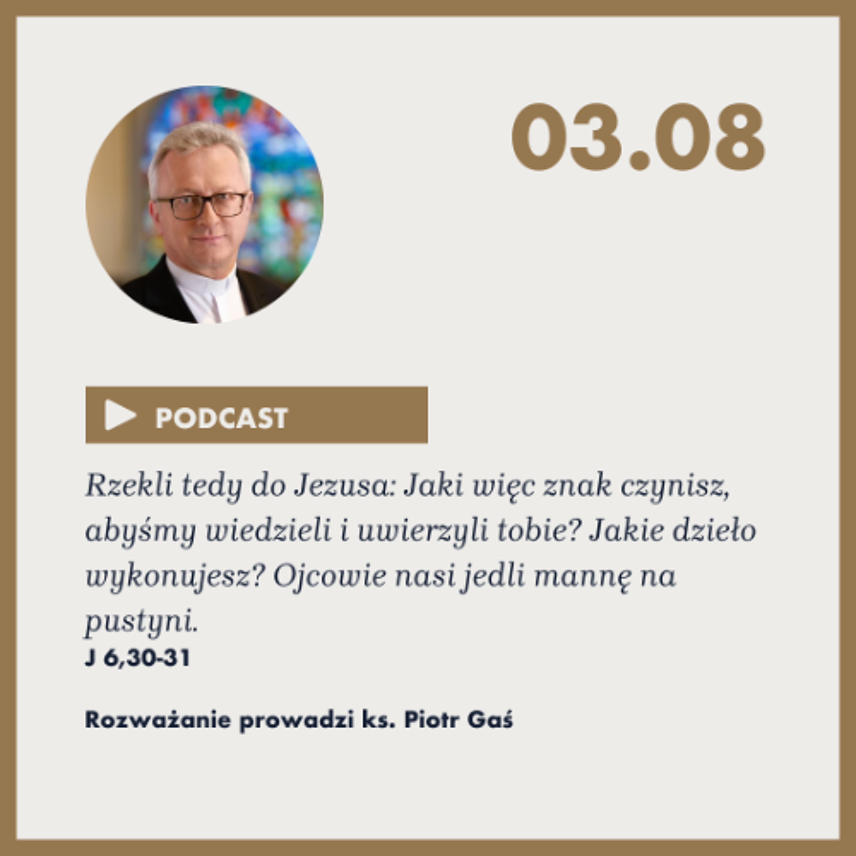 Niedziela ze Słowem, rozważanie z nabożeństwa 3 sierpnia 2025 episode artwork