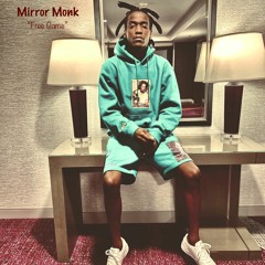 Mirror Monk - "Free Game"