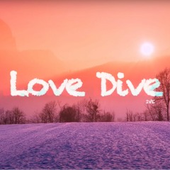 Love Dive - IVE(아이브) Piano Cover