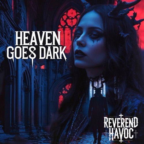 Heaven Goes Dark