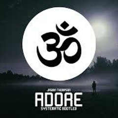 Jasmin Thompson - Adore (Systematic Remix) (Free Download - Klick Buy)