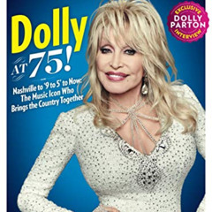 Access KINDLE 💘 PEOPLE Dolly at 75! by  The Editors of PEOPLE EBOOK EPUB KINDLE PDF