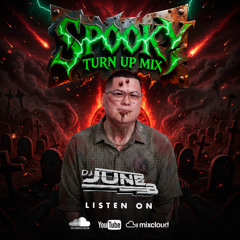 Spooky Turn Up Mix