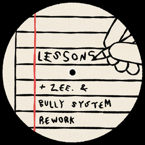 Zee. & Bully System - Lessons [Rework]