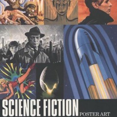[VIEW] PDF EBOOK EPUB KINDLE Science Fiction Poster Art by  Tony Nourmand &  Graham Marsh 💏