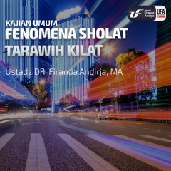 Fenomena Sholat Tarawih Kilat - Ustadz Dr. Firanda Andirja, M.A