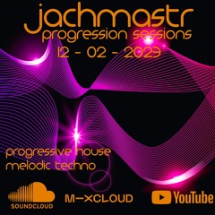 Progressive House Mix Jachmastr Progression Sessions 12 02 2023