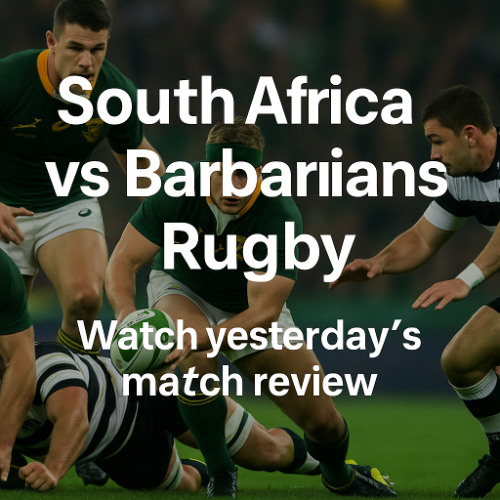 Stream episode South Africa vs Barbarians Rugby 2025 – Watch Full Match ...