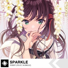 Sparkle (feat. Nobelz)