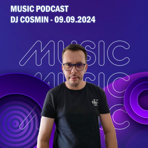 PODCAST MIX SEPTEMBRIE FINAL  -DJ COSMIN