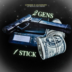 2 Gens1 Stick LilCam1of1 x Lit Reno
