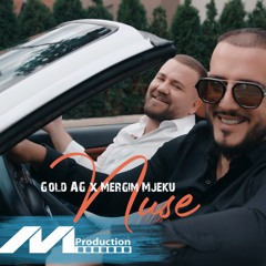 Gold AG x Mergim Mjeku NUSE