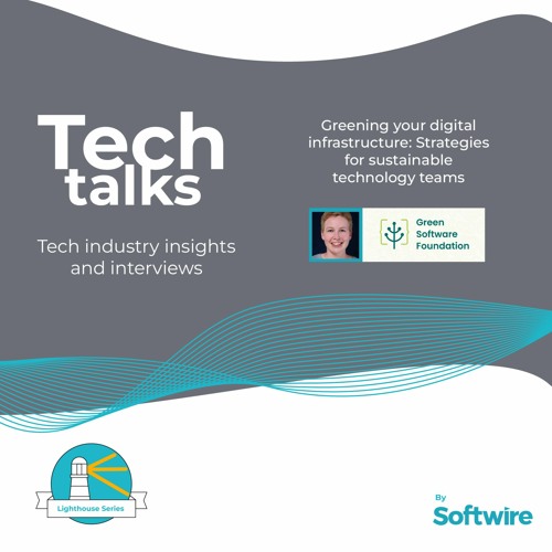 Greening your digital infrastructure: Strategies for sustainable technology teams