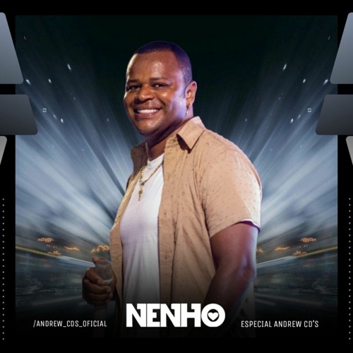 NENHO - ESPECIAL ANDREW CD_s 2.0 - JUNHO 2023 (mᥱᥒᥙ ძіs⍴᥆ᥒі́᥎ᥱᥣ ♪ ᥎іᥒһᥱ--ᥲ rᥱძᥙzіძᥲ)(MP3_320K).mp3