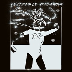 RR10__INVISIBLE_COMPETITION__THE_MIXTAPE__MIXED_BY_DJ_REDEAU_RE__ 11_2020