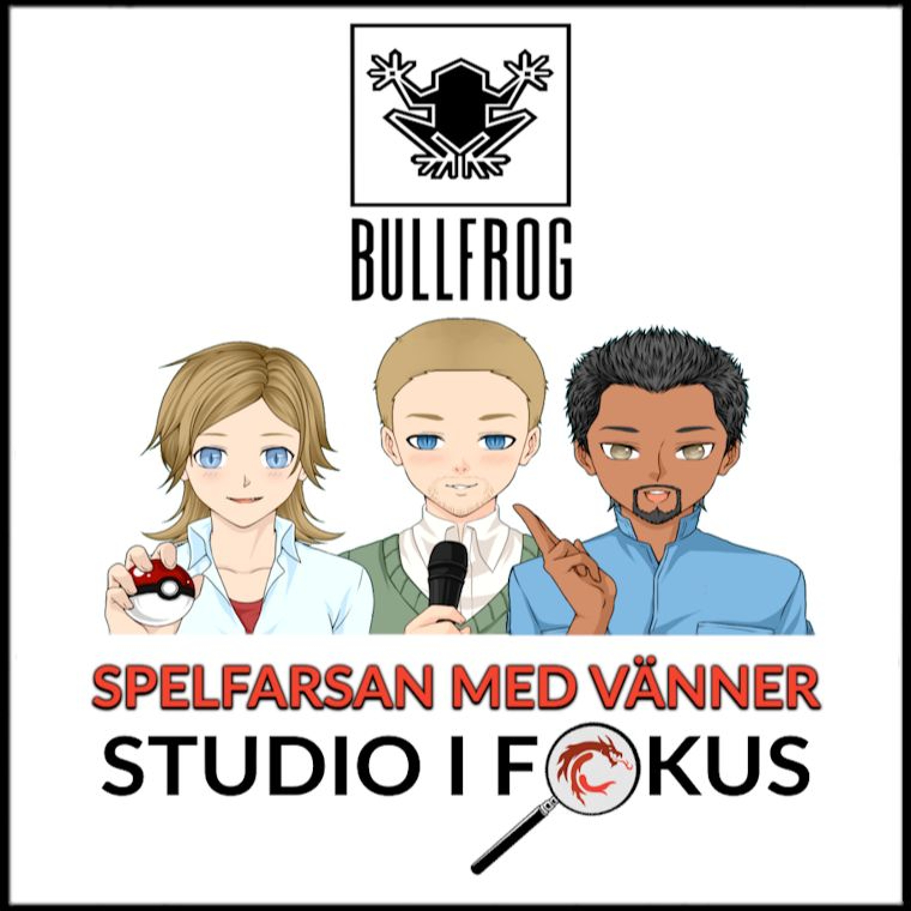 Studio i fokus - Bullfrog Productions - Fånghålor och salta popcorn episode artwork