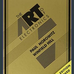 *DOWNLOAD$$ ❤ The Art of Electronics     3rd Edition {read online}