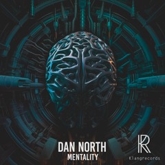 Dan North - Mentality (Strasse Killer Remix)