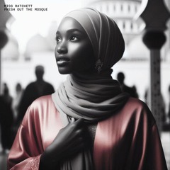 Fresh Out The Mosque