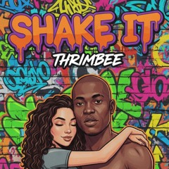 Thriimbee _shake it.mp3
