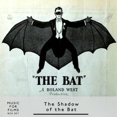Music for Films, Box Set - The Shadow of the Bat, part one