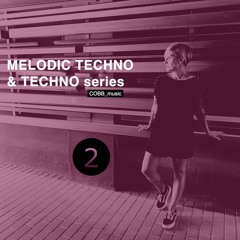 S2 MELODIC TECHNO & TECHNO