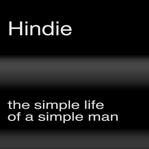 Stream hindie listen to the simple life of a simple man playlist
