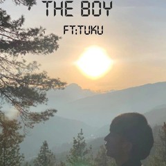 THE BOY (ft:Tuku)