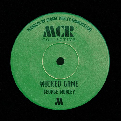 George Morley - Wicked Game