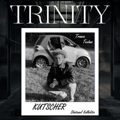 kutscher - Trinity @M01 Berlin (22.03.2024)