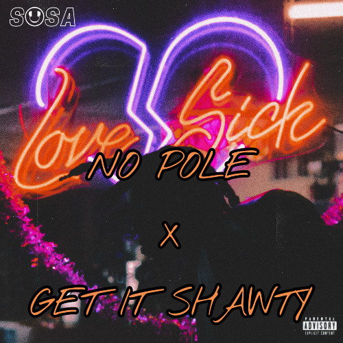 No Pole x Get It Shawty